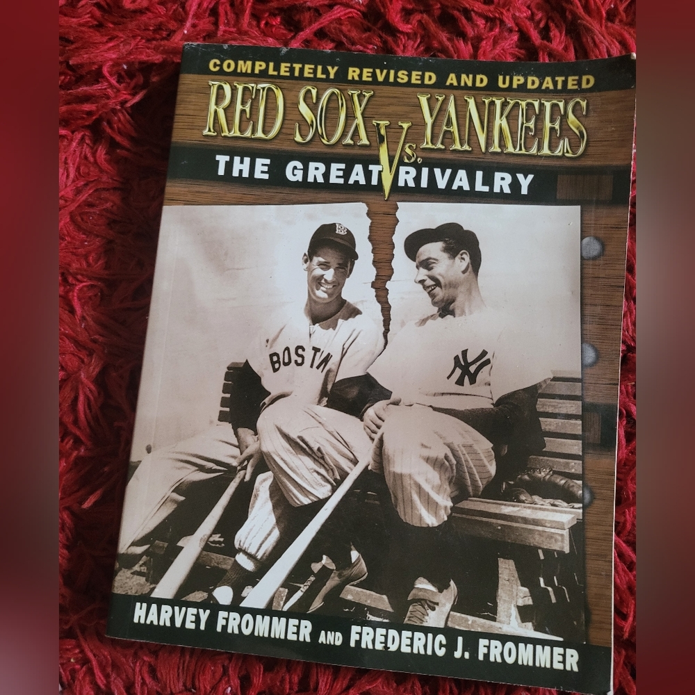 Red Sox is. Yankees The Great Rivalry Sports book